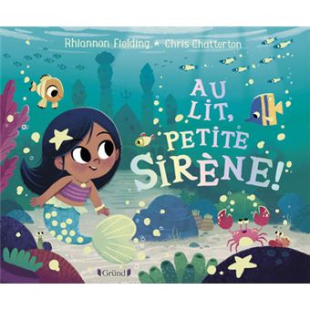 Au lit, petite sirène !