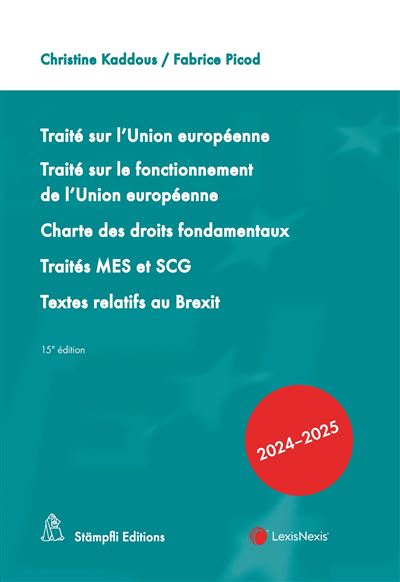 Traité sur l'Union européenne, Traité sur le fonctionnement de l'Union européenne, Charte des droits fondamentaux
