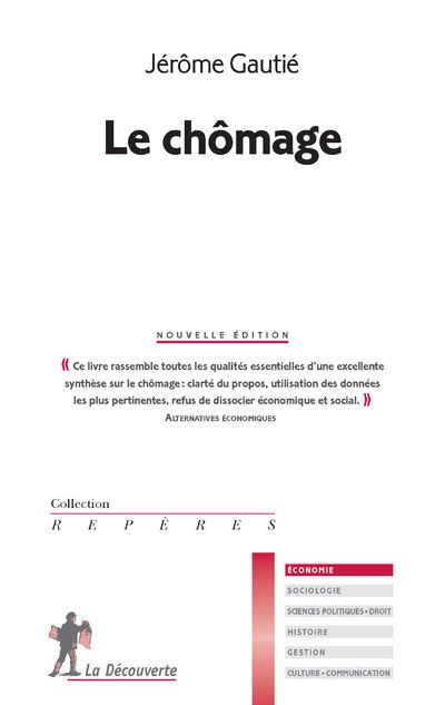 Le chômage - Jérôme Gautié - Poche