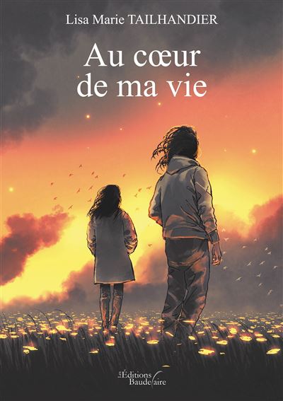 Au cœur de ma vie