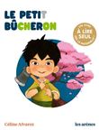 Le Petit Bûcheron - Les Lectures naturelles