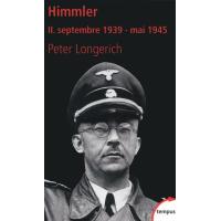 Himmler II. septembre 1939 - mai 1945