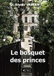 Le bosquet des princes