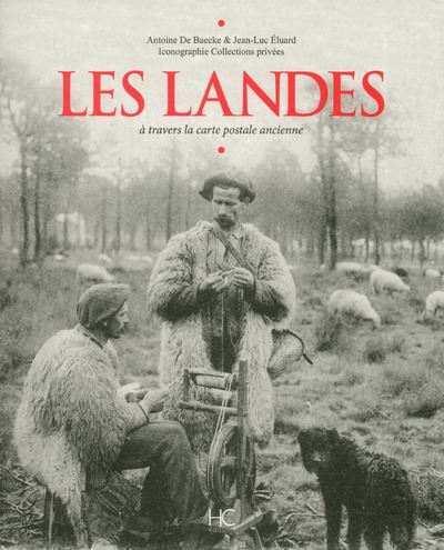 Les Landes d'antan