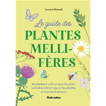 Le petit guide des plantes mellifères