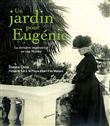 Un jardin pour Eugénie