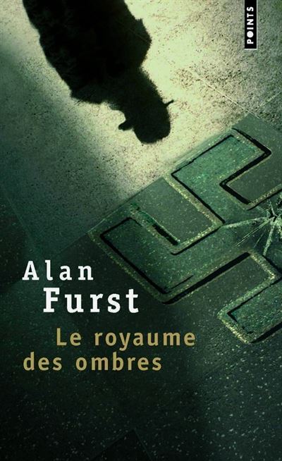 Le Royaume des ombres - Alan Furst - Poche