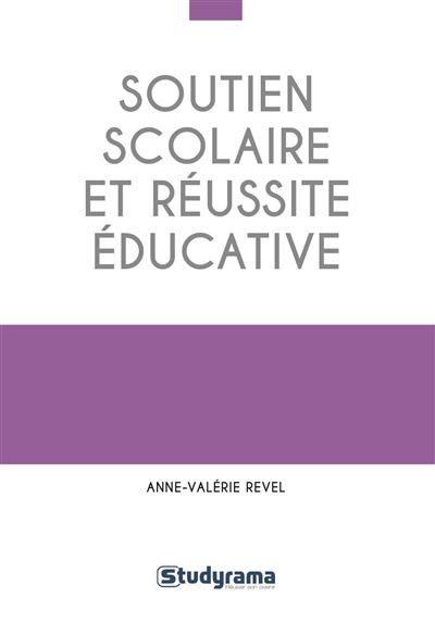 Soutien scolaire et réussite éducative