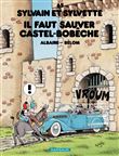 Sylvain et Sylvette - Tome 65 - Il faut sauver Castel-Bobèche