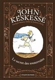 John Keskessé, Tome 01