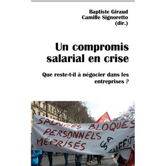 Un compromis salarial en crise