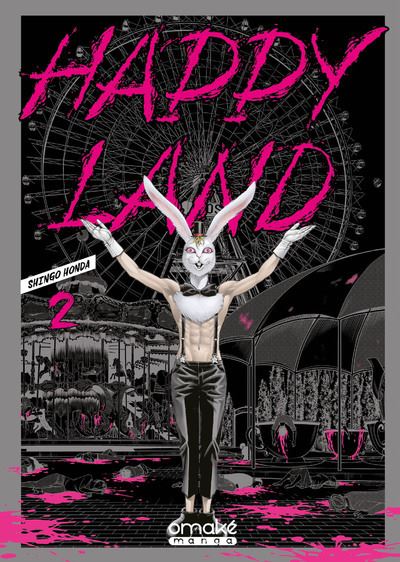Happy Land - Tome 2 (VF)
