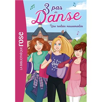 3 pas de danse 02 - Une rentrée mouvementée