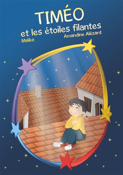 Timéo et les étoiles filantes -  Malika - broché