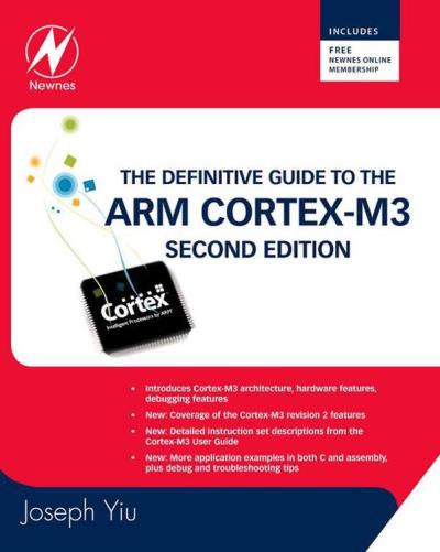 The Definitive Guide To The Arm Cortex M3 Poche Joseph Yiu Achat Livre Ou Ebook Fnac 