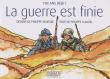 La guerre est finie