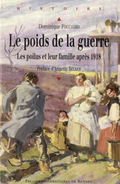 Poids de la guerre - Dominique Fouchard - broché