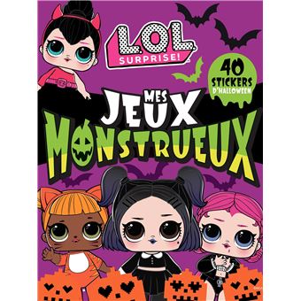 L.O.L. Surprise! - Des jeux monstrueux - Spécial Halloween!