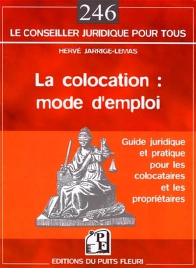 Colocation, mode d'emploi