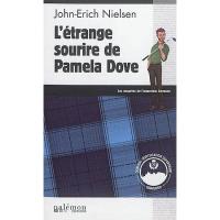 L'étrange sourire de Pamela Dove