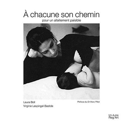 A chacune son chemin, pour un allaitement paisible