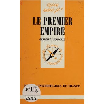 Le Premier Empire (1804-1815) - 1
