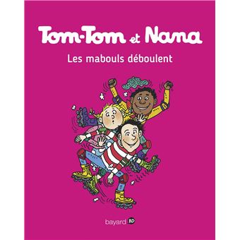 Tom-Tom et NanaTom-Tom et Nana