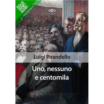 Uno, Nessuno e Centomila eBook by Luigi Pirandello - EPUB Book