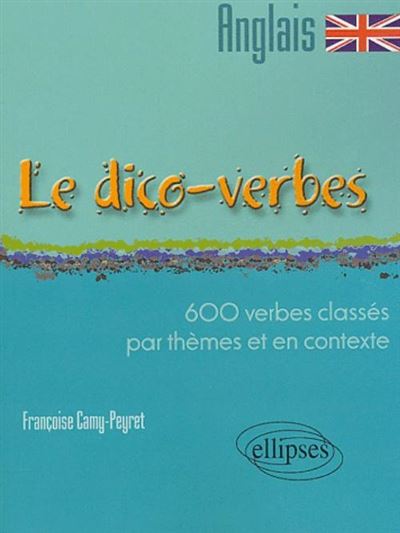 Dico-verbes anglais