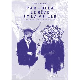 Par-delà le rêve et la veille