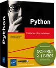 Python - Coffrets de 2 livres : S'initier au calcul numérique