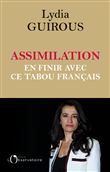 Assimilation : en finir avec ce tabou français