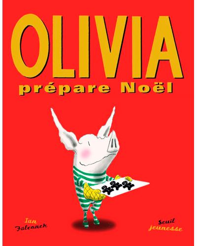 Olivia prépare Noël