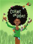 Comme un arbre