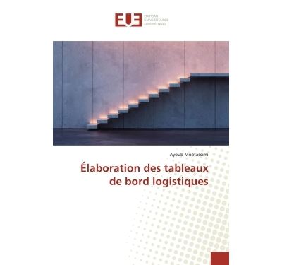 Élaboration des tableaux de bord logistiques