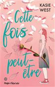 Cette fois peut-être