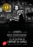 Miss Peregrine - Tome 6