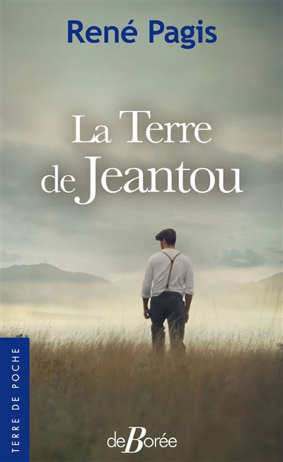 La Terre de Jeantou - René Pagis - Poche