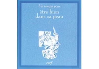 Un temps pour être bien dans sa peau - Cherry Hartman - (donnée non spécifiée)