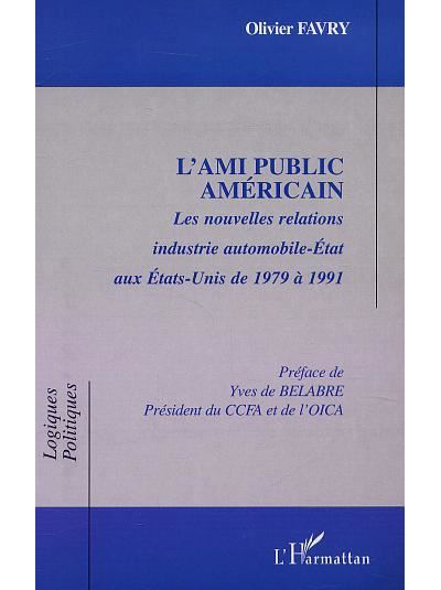 L'ami public américain - Olivier Favry - broché