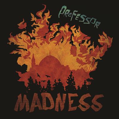 Madness
