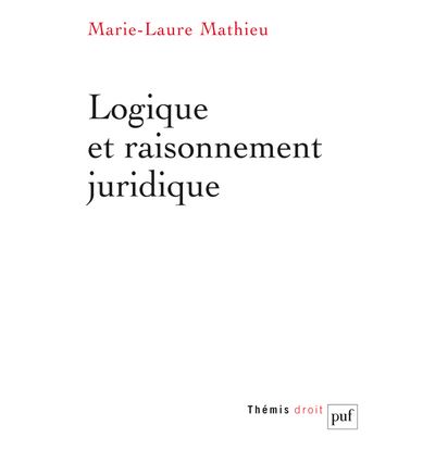 Raisonnement juridique initiation a logique et argumentation