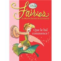 La Fée Clochette 03 - Que le bal commence !
