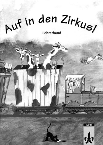 Auf in den zirkus - livre du professeur