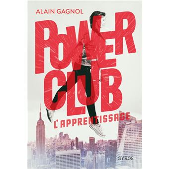 Power ClubPower Club - tome 1 L'Apprentissage