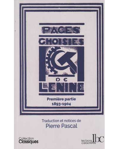 Pages choisies T01 1893-1904 -  Lénine - broché