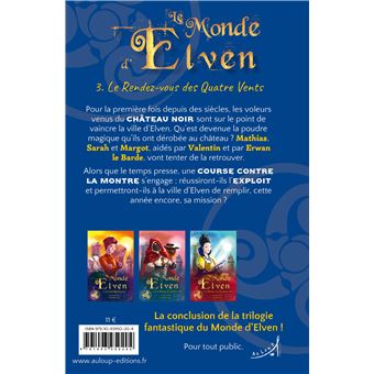 Le monde d'elven,3:le rendez-vous des quatre vents
