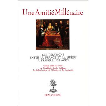 Une amitié millénaire