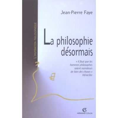 La philosophie désormais
