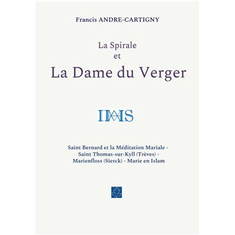 La Spirale et la Dame du Verger